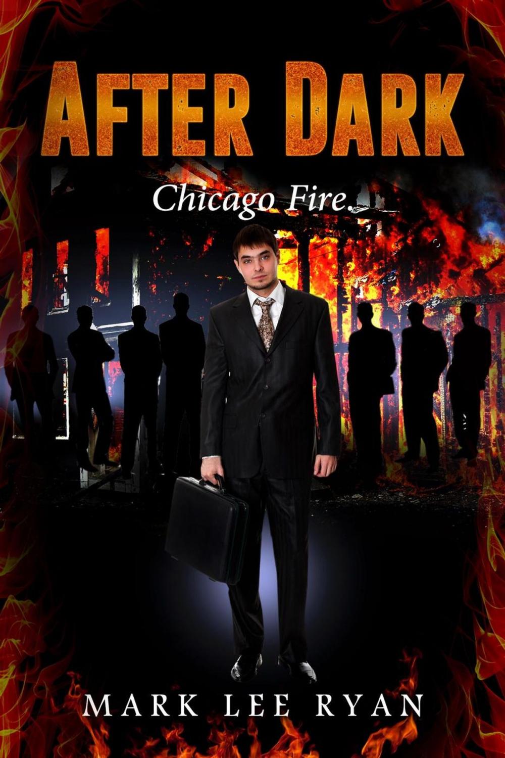 Big bigCover of After Dark - Chicago Fire