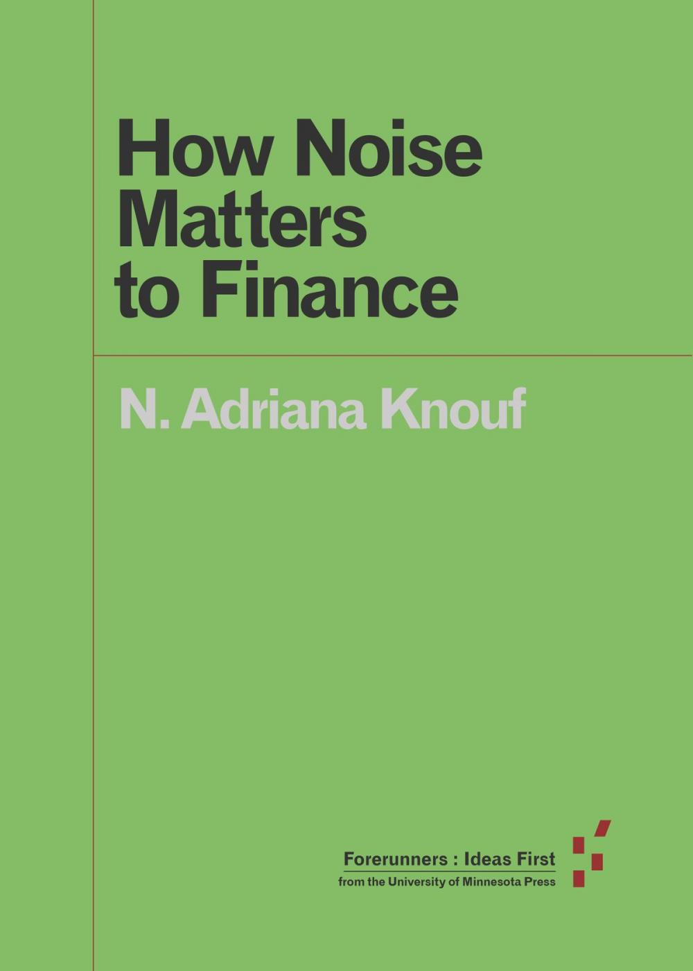 Big bigCover of How Noise Matters to Finance