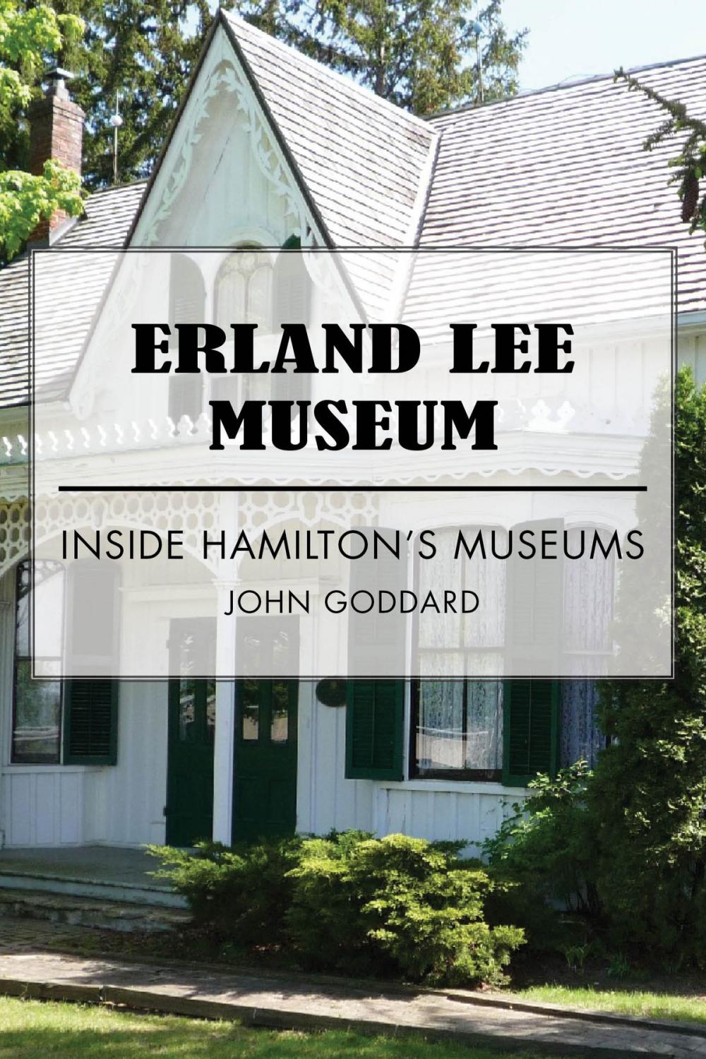 Big bigCover of Erland Lee Museum