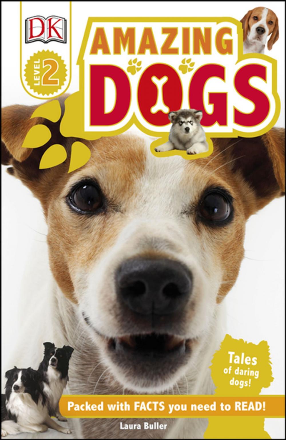 Big bigCover of DK Readers L2: Amazing Dogs