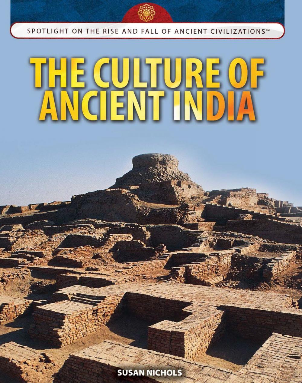 Big bigCover of The Culture of Ancient India