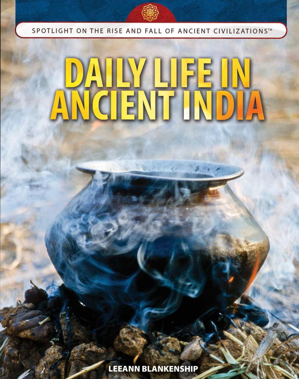 Big bigCover of Daily Life in Ancient India