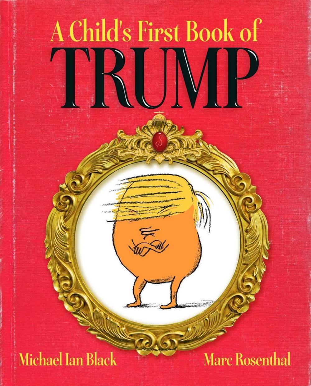 Big bigCover of A Child's First Book of Trump