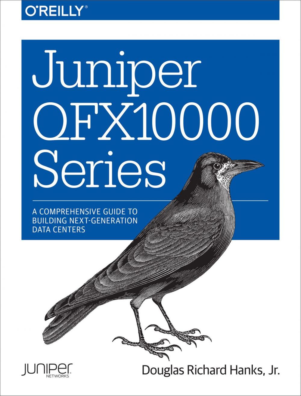 Big bigCover of Juniper QFX10000 Series
