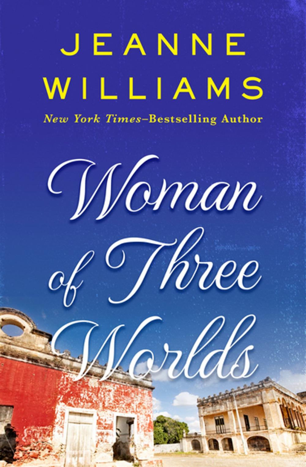 Big bigCover of Woman of Three Worlds