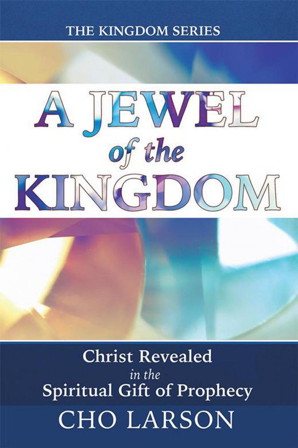 Big bigCover of A Jewel of the Kingdom