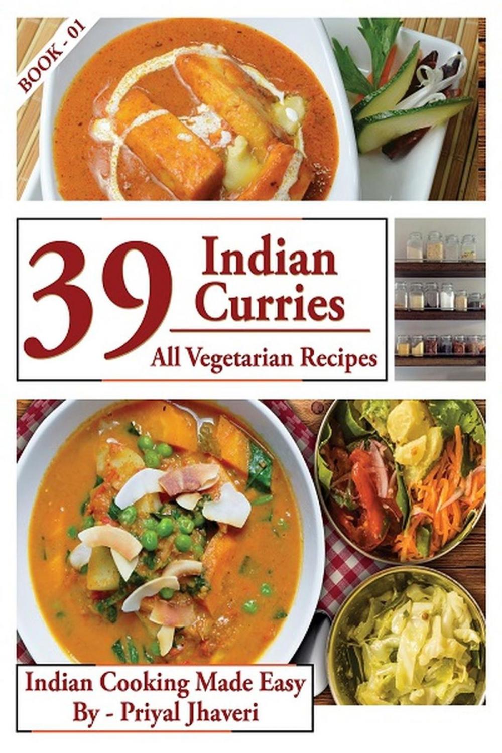 Big bigCover of 39 Indian Curries - All Vegetarian Recipes