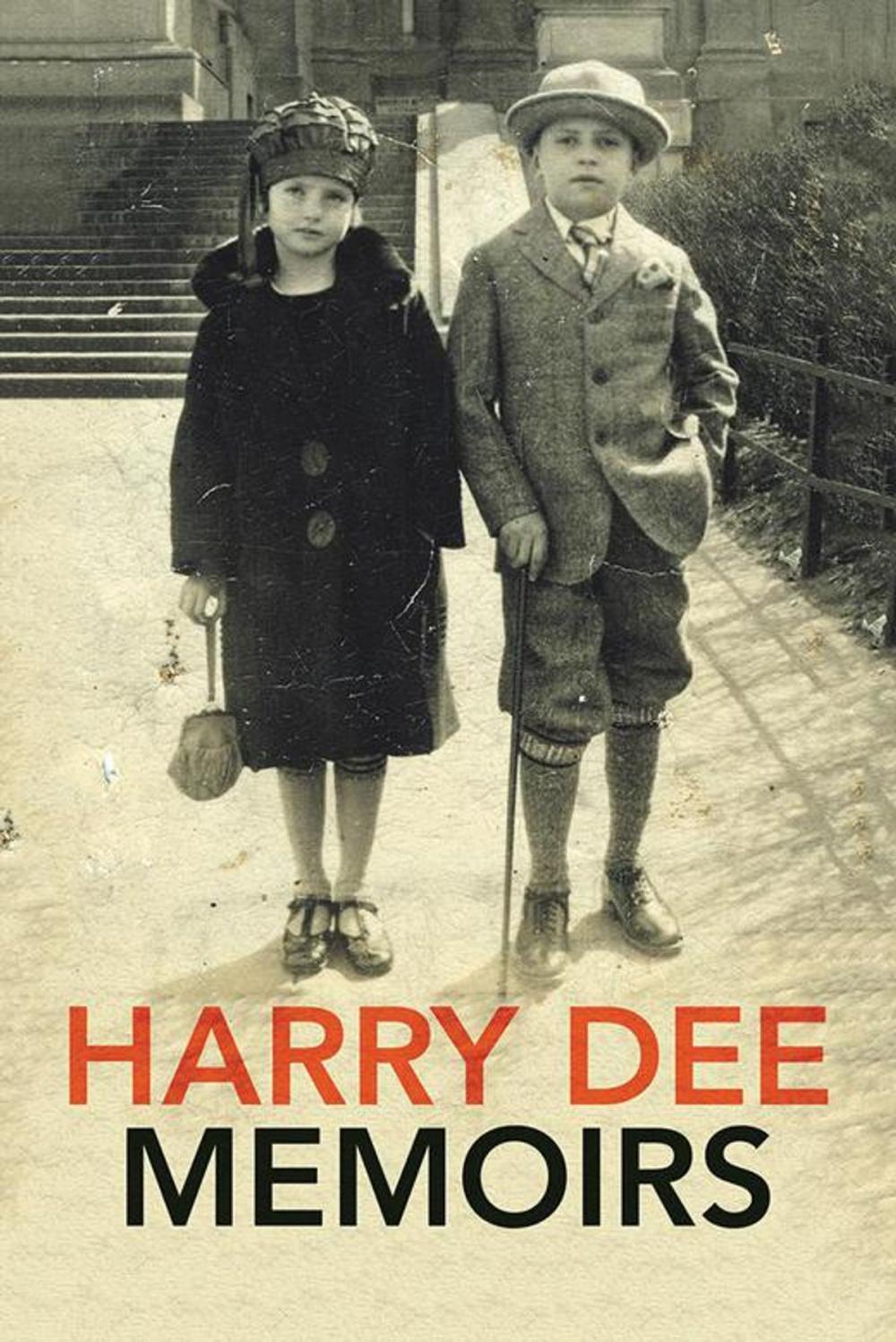 Big bigCover of Harry Dee Memoirs