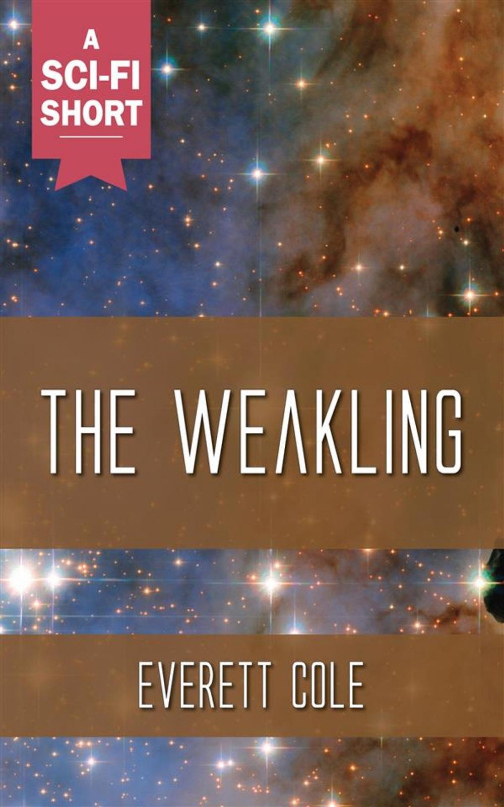 Big bigCover of The Weakling