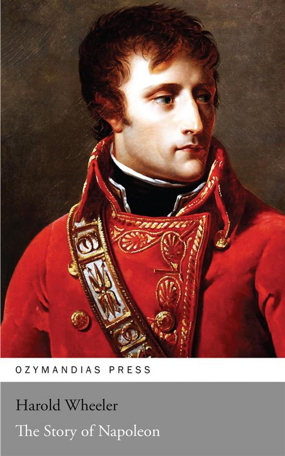 Big bigCover of The Story of Napoleon