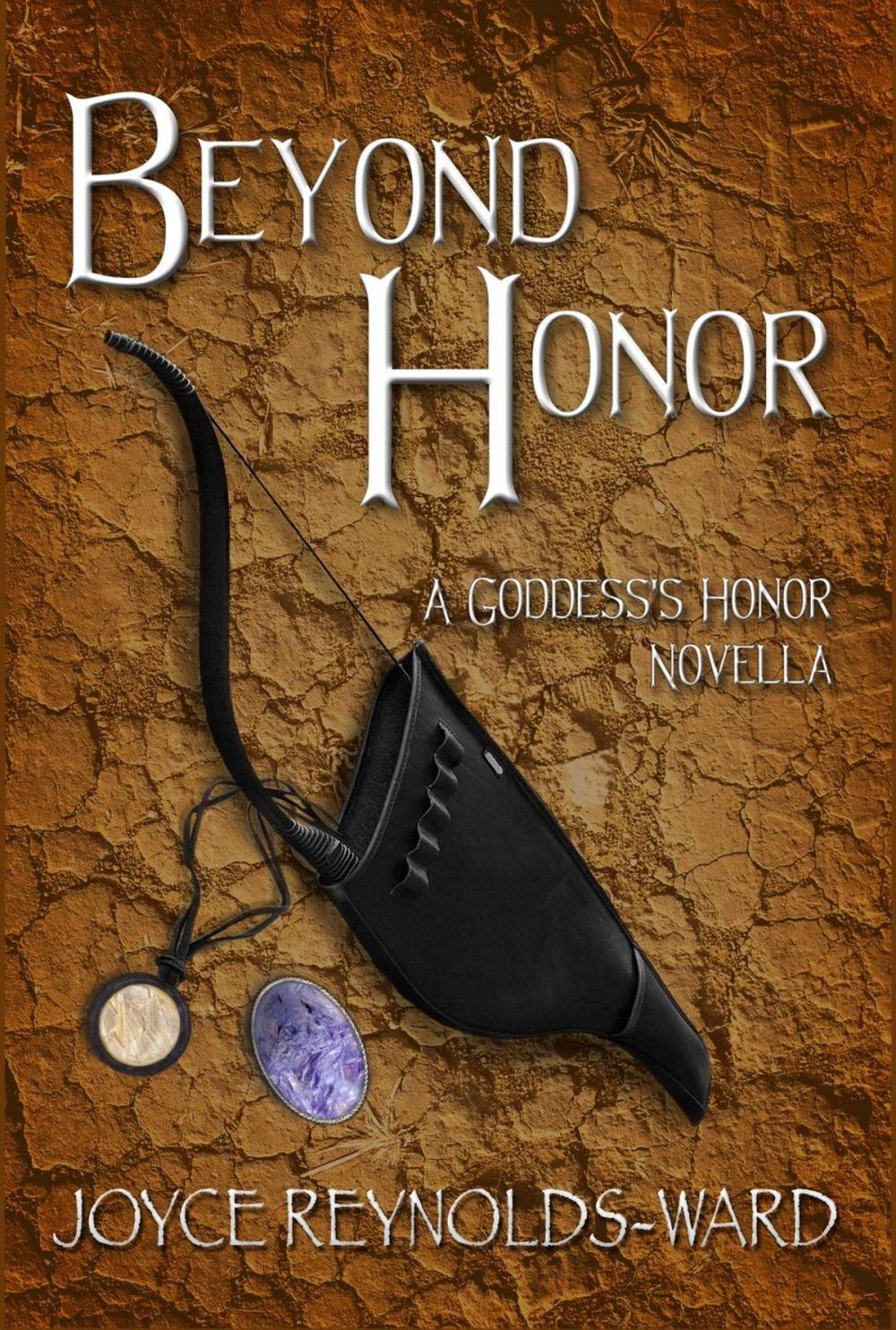 Big bigCover of Beyond Honor: A Goddess's Honor Novella