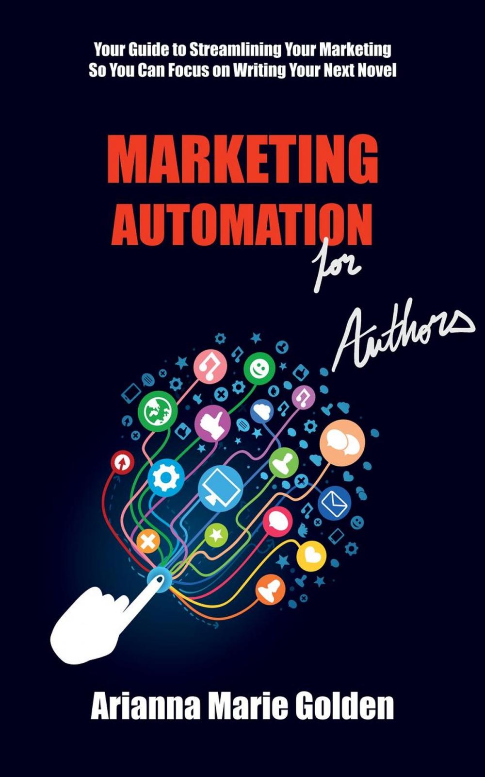 Big bigCover of Marketing Automation for Authors