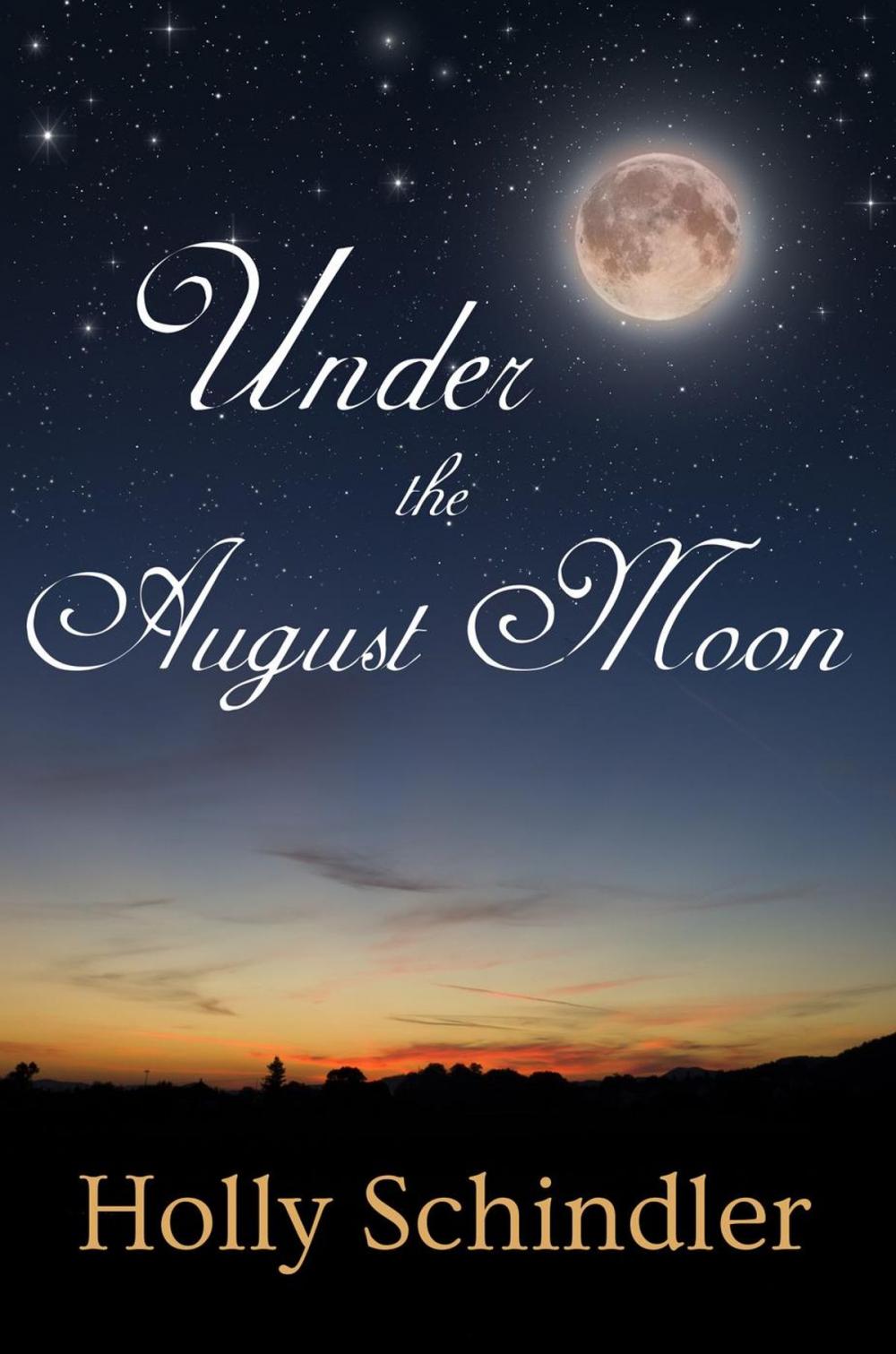 Big bigCover of Under the August Moon