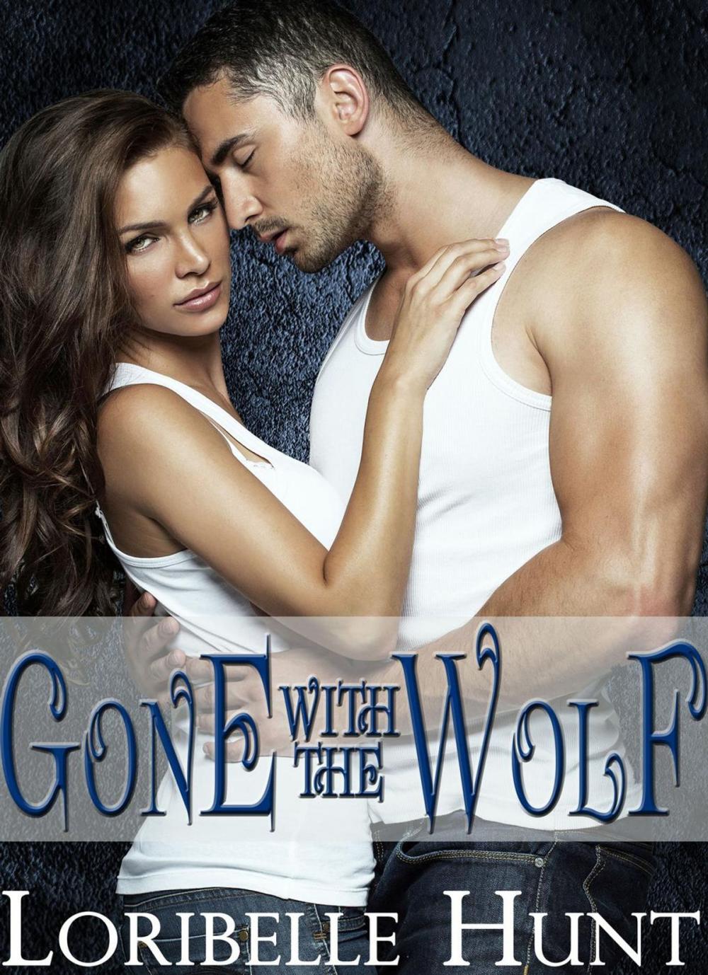 Big bigCover of Gone With The Wolf