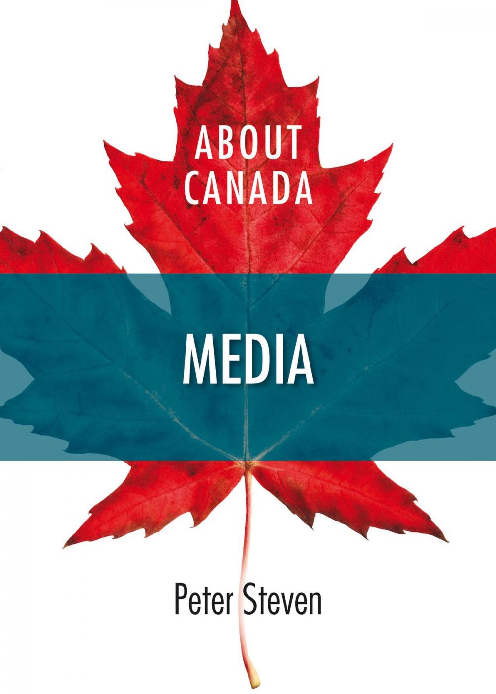Big bigCover of About Canada: Media