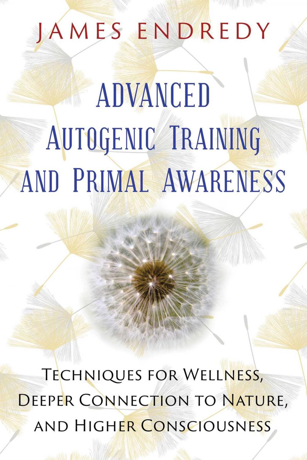 Big bigCover of Advanced Autogenic Training and Primal Awareness