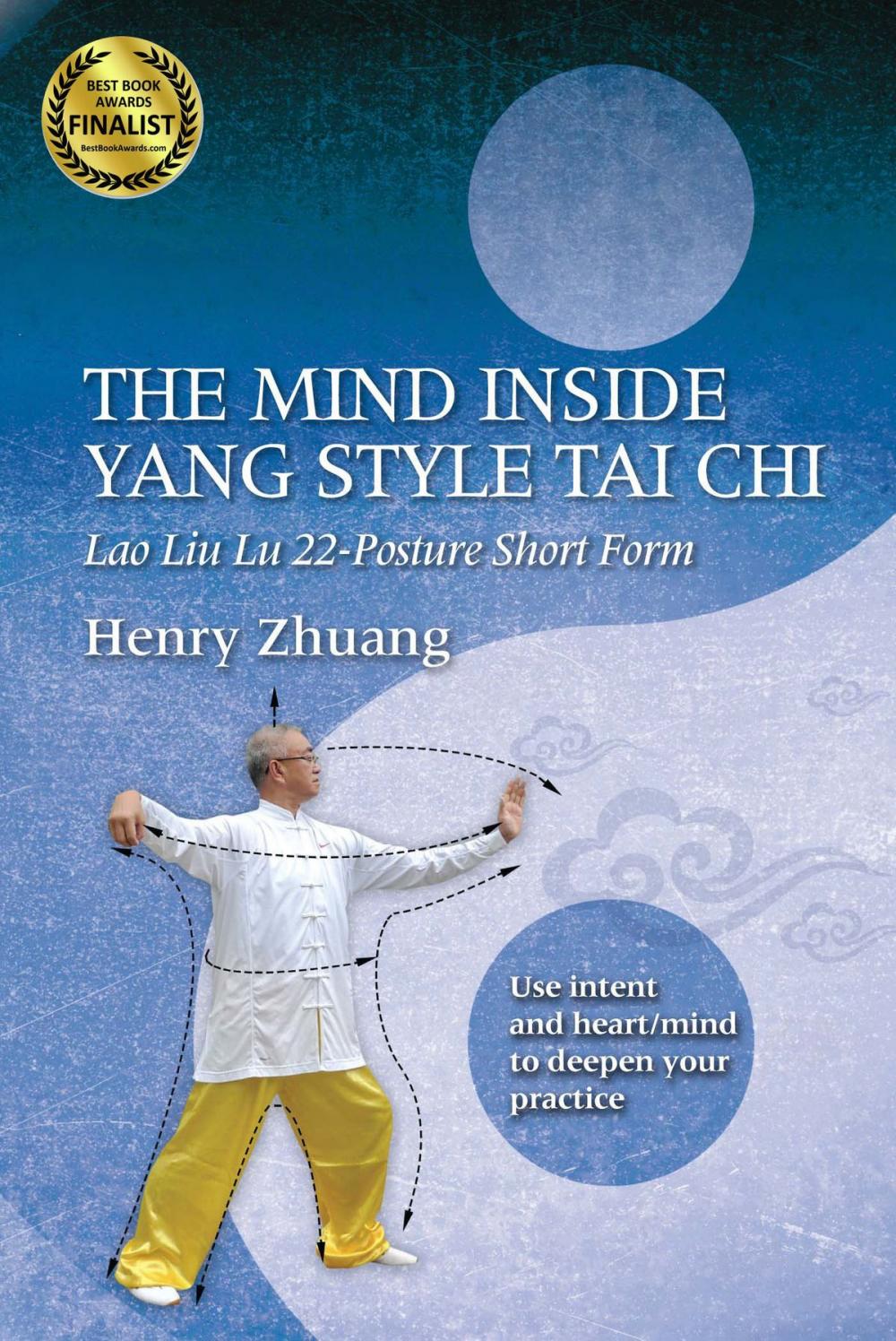 Big bigCover of The Mind Inside Yang Style Tai Chi