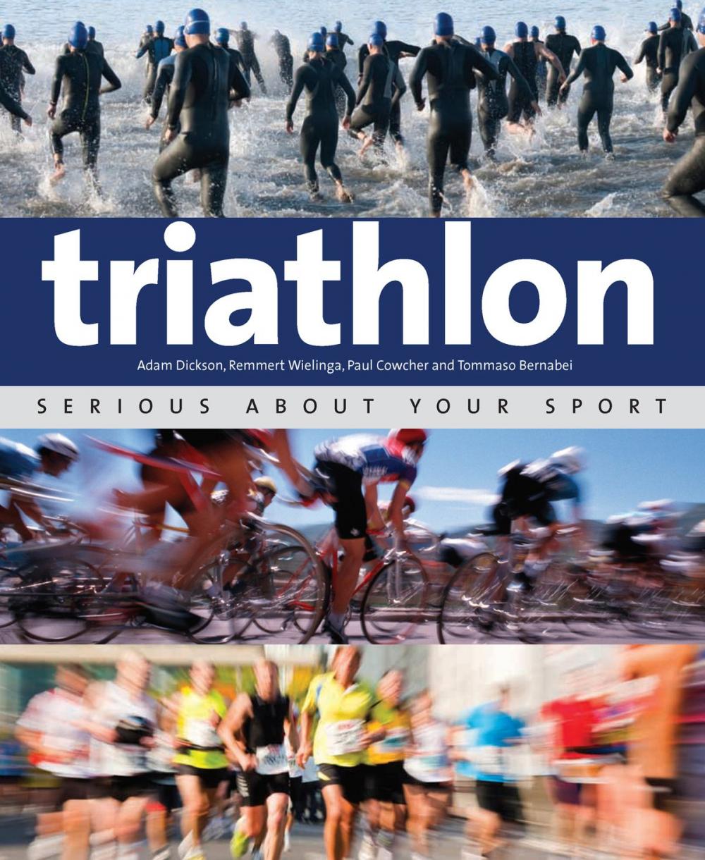 Big bigCover of Triathlon: Serious About Your Sport