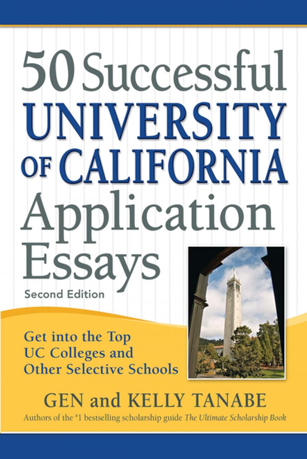 Big bigCover of 50 Successful University of California Application Essays
