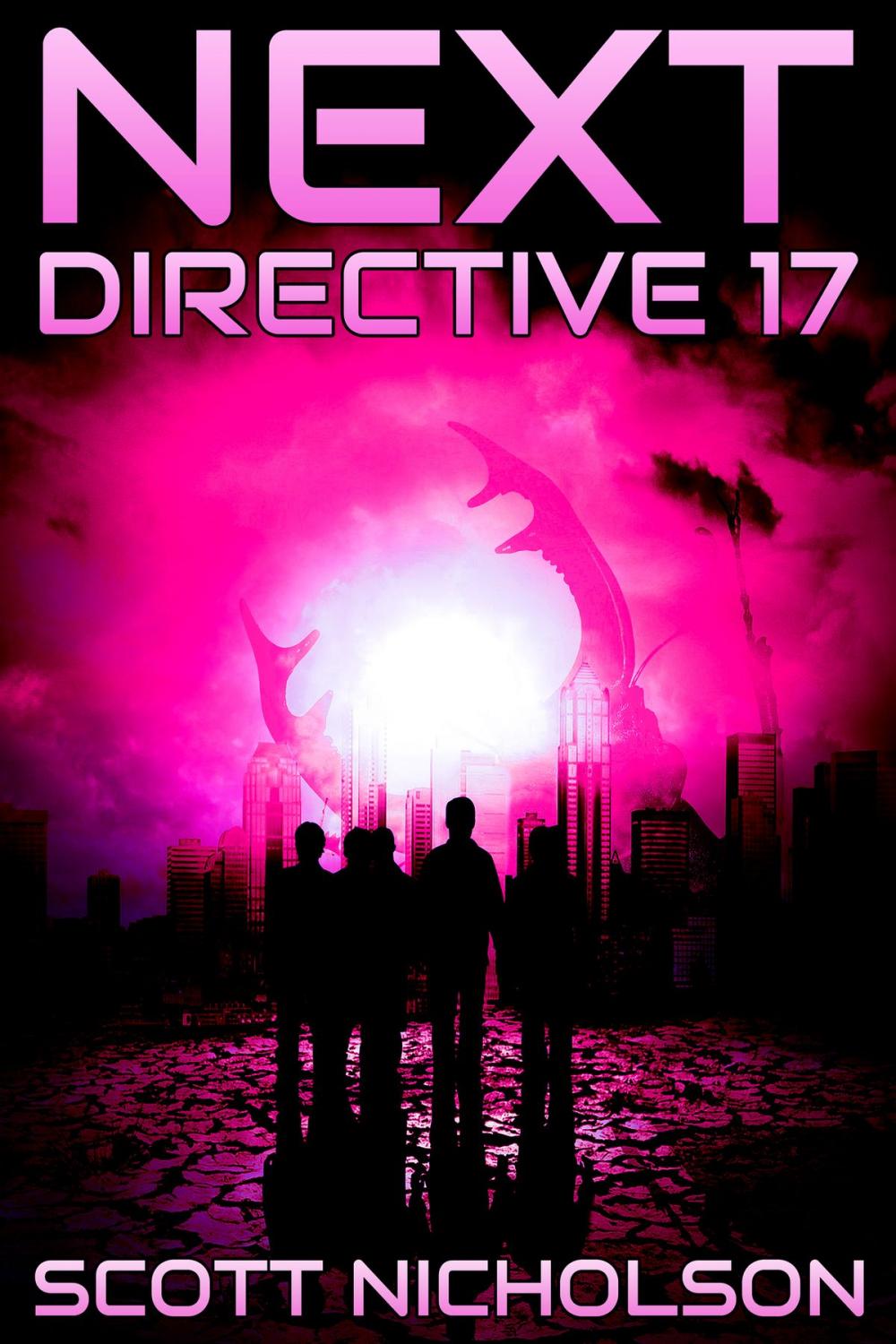 Big bigCover of Directive 17: A Post-Apocalyptic Thriller