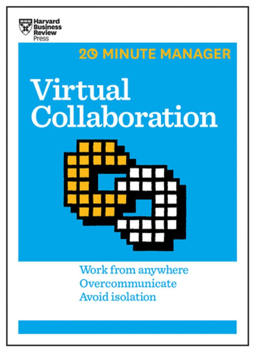 Big bigCover of Virtual Collaboration (HBR 20-Minute Manager Series)