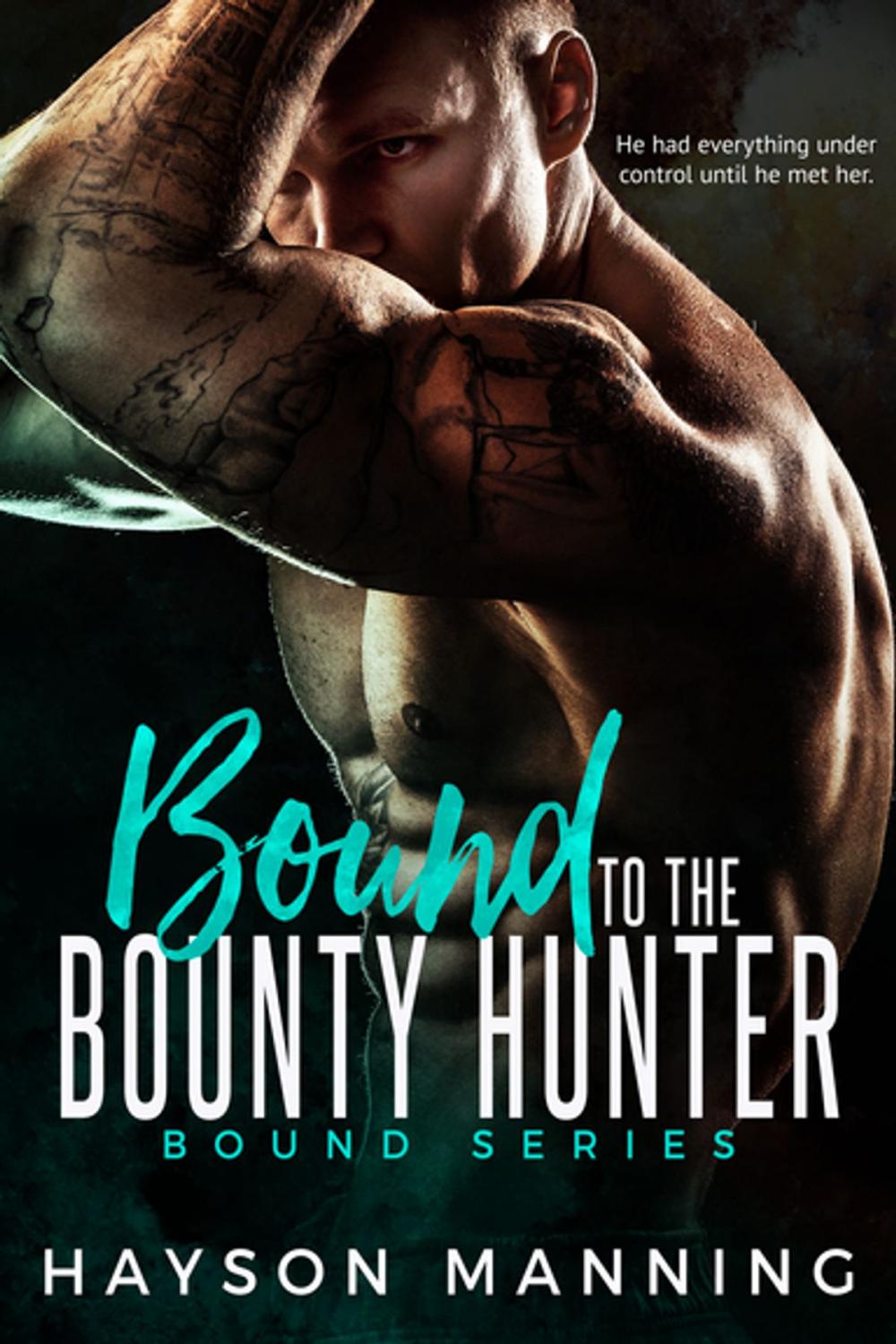 Big bigCover of Bound to the Bounty Hunter