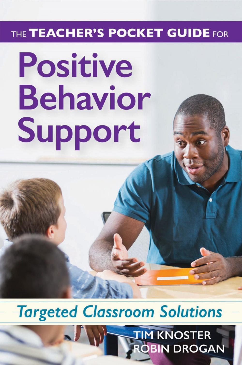 Big bigCover of The Teacher's Pocket Guide for Positive Behavior Support