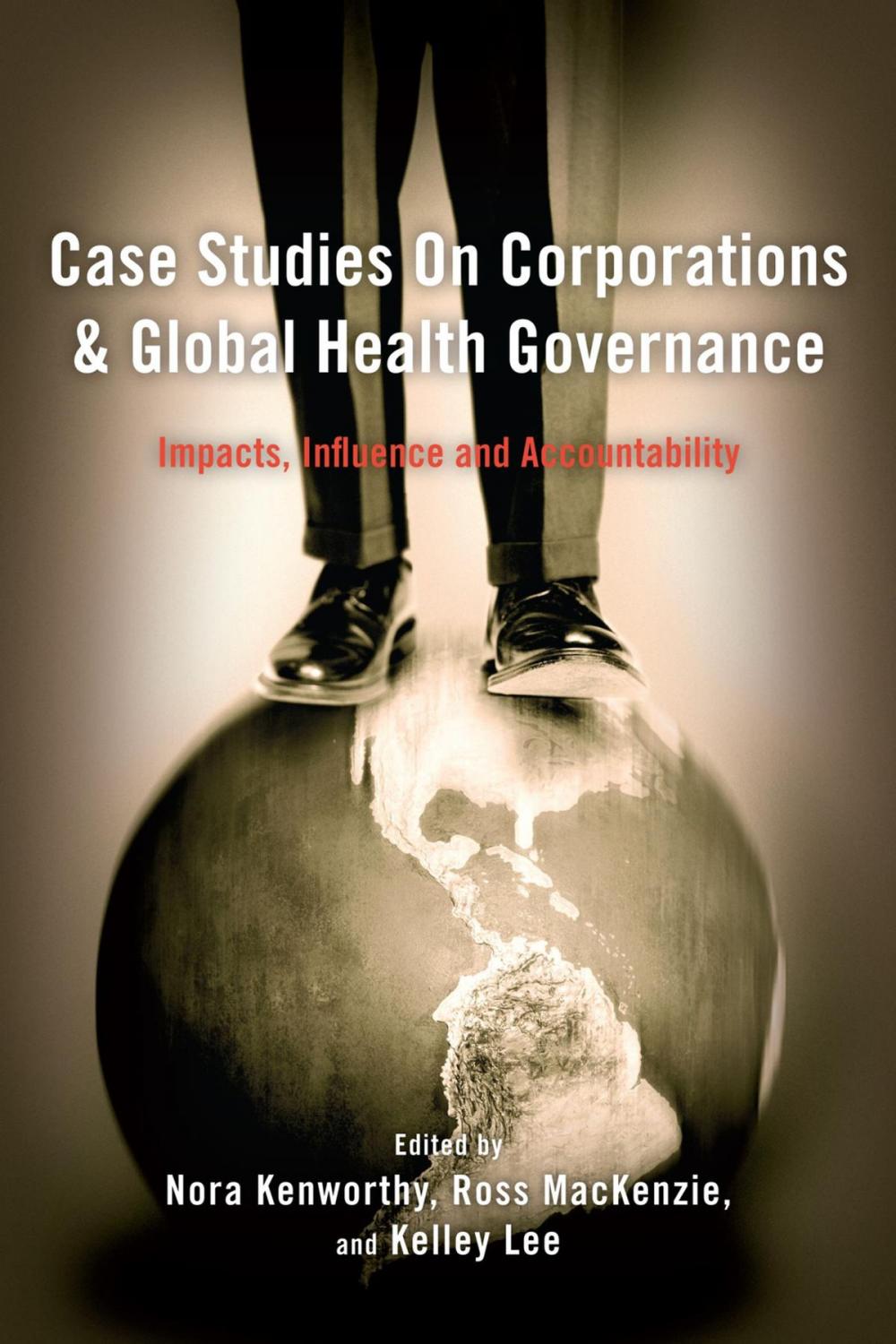 Big bigCover of Case Studies on Corporations and Global Health Governance