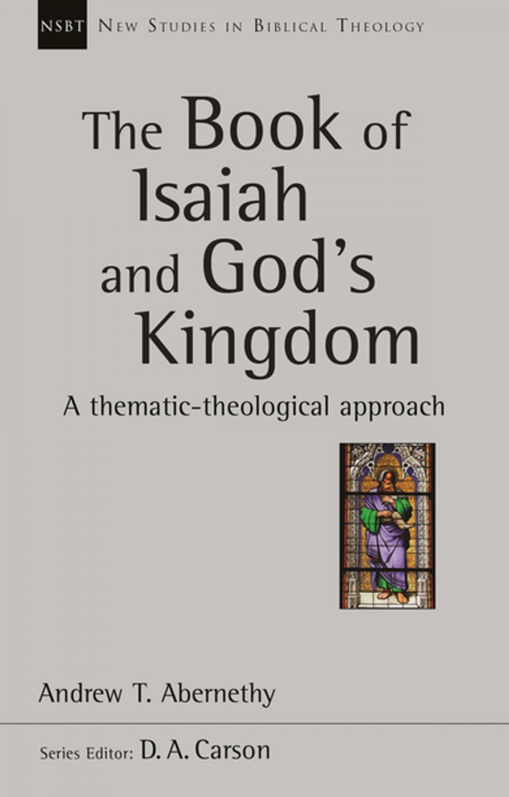 Big bigCover of The Book of Isaiah and God's Kingdom