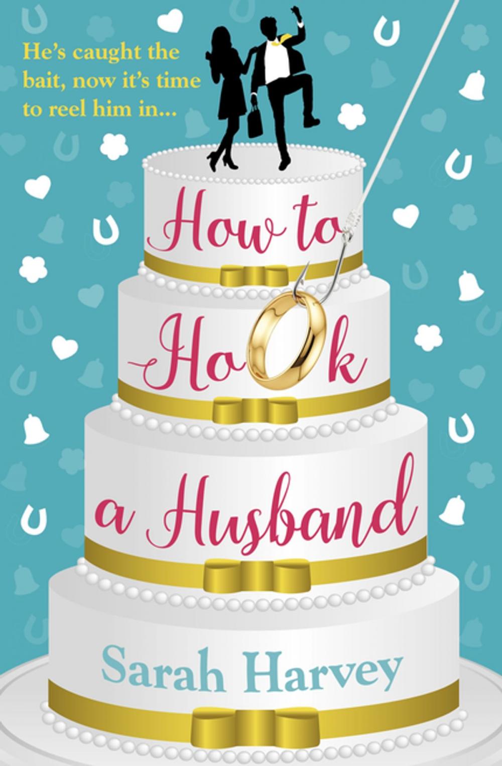 Big bigCover of How to Hook a Husband