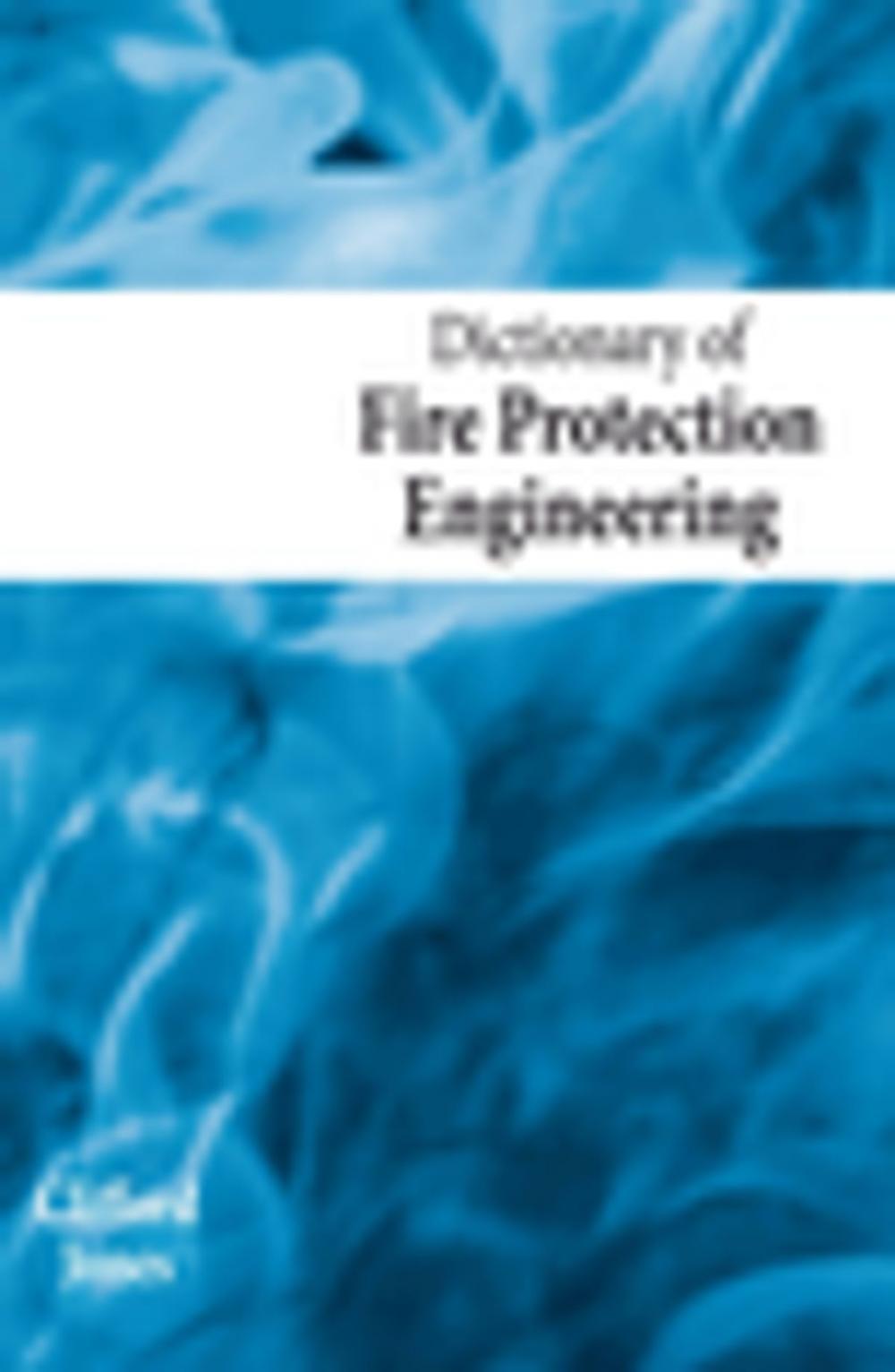 Big bigCover of Dictionary of Fire Protection Engineering
