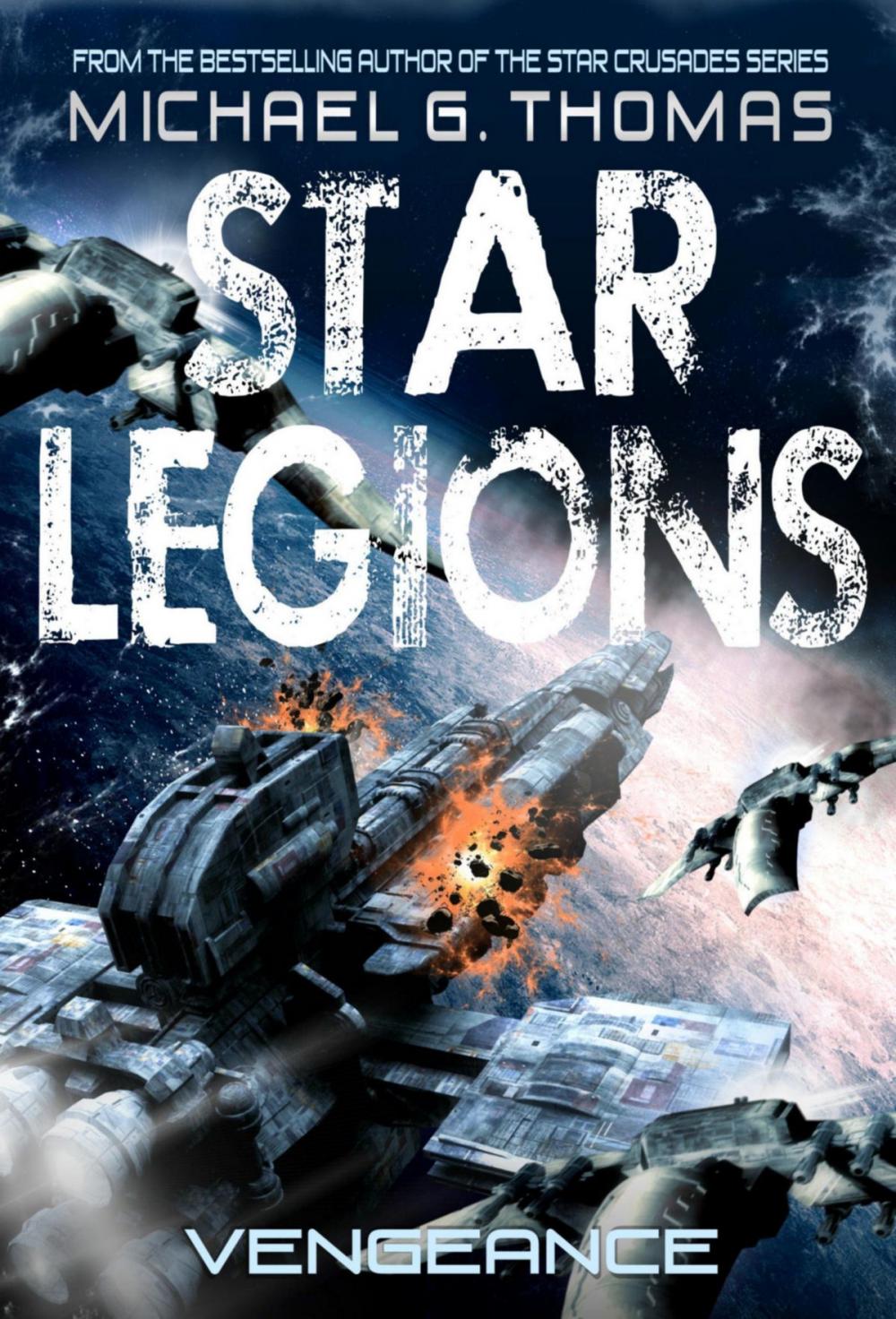 Big bigCover of Vengeance (Star Legions: The Ten Thousand Book 7)