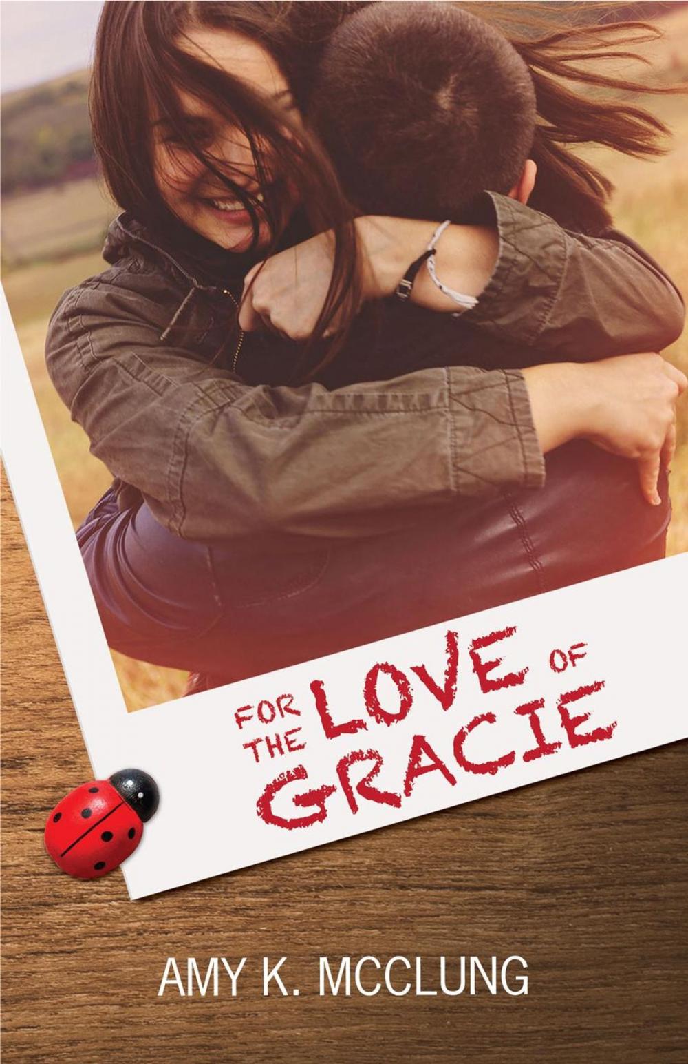 Big bigCover of For the Love of Gracie