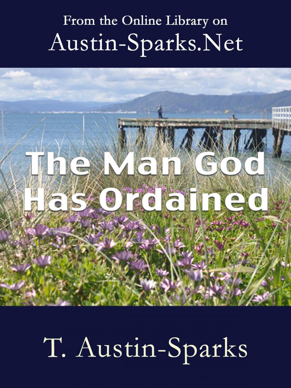 Big bigCover of The Man God Has Ordained