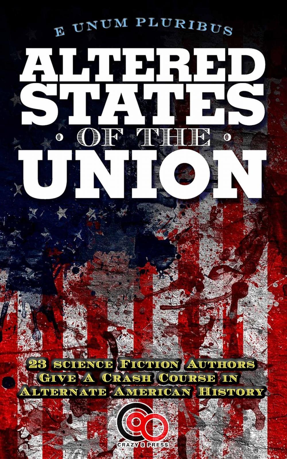 Big bigCover of Altered States Of The Union