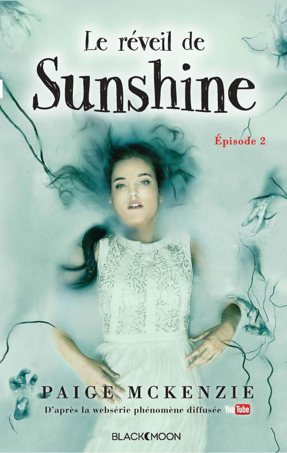 Big bigCover of Sunshine - Épisode 2 - Le réveil de Sunshine
