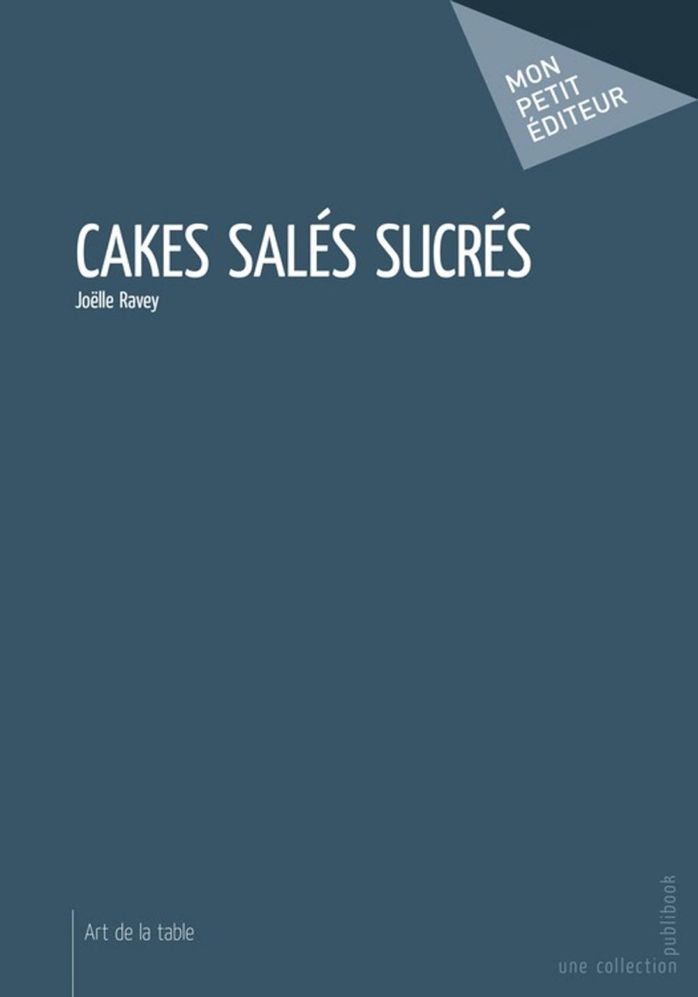 Big bigCover of Cakes salés sucrés
