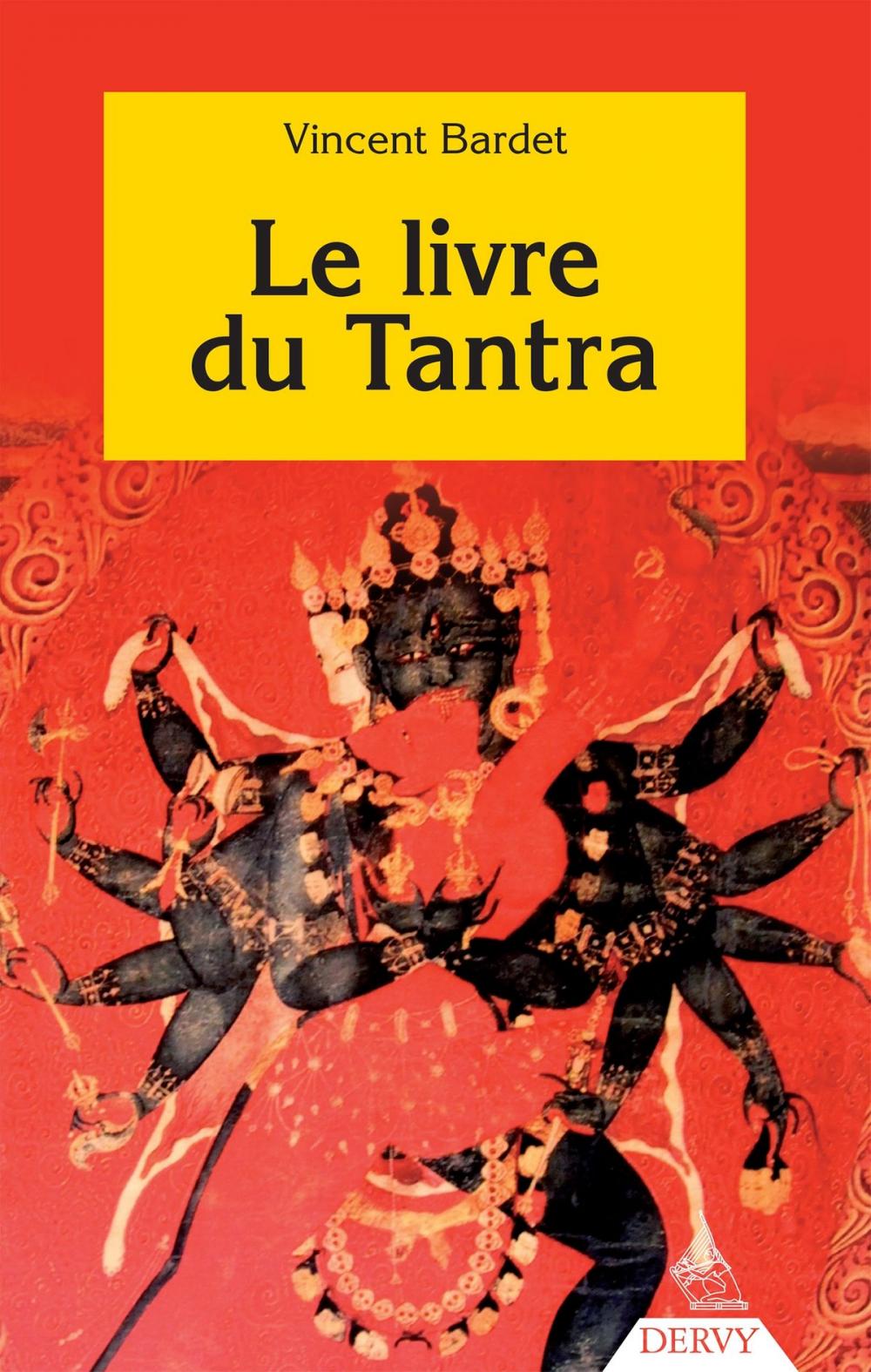 Big bigCover of Le livre du Tantra