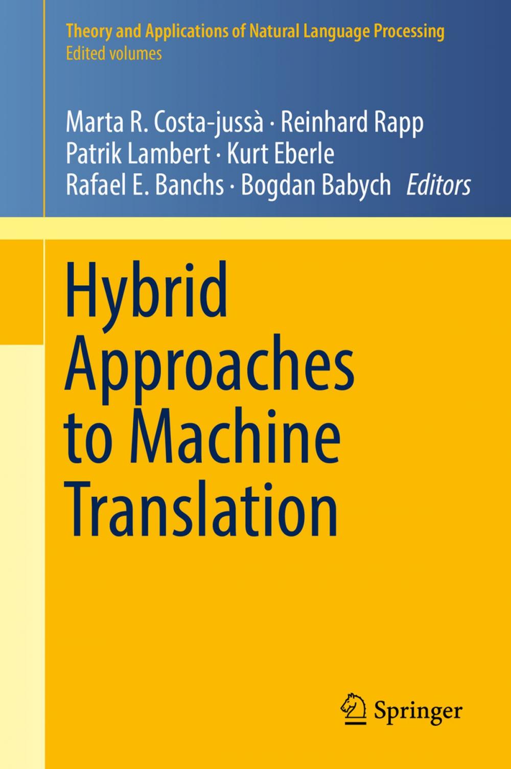 Big bigCover of Hybrid Approaches to Machine Translation