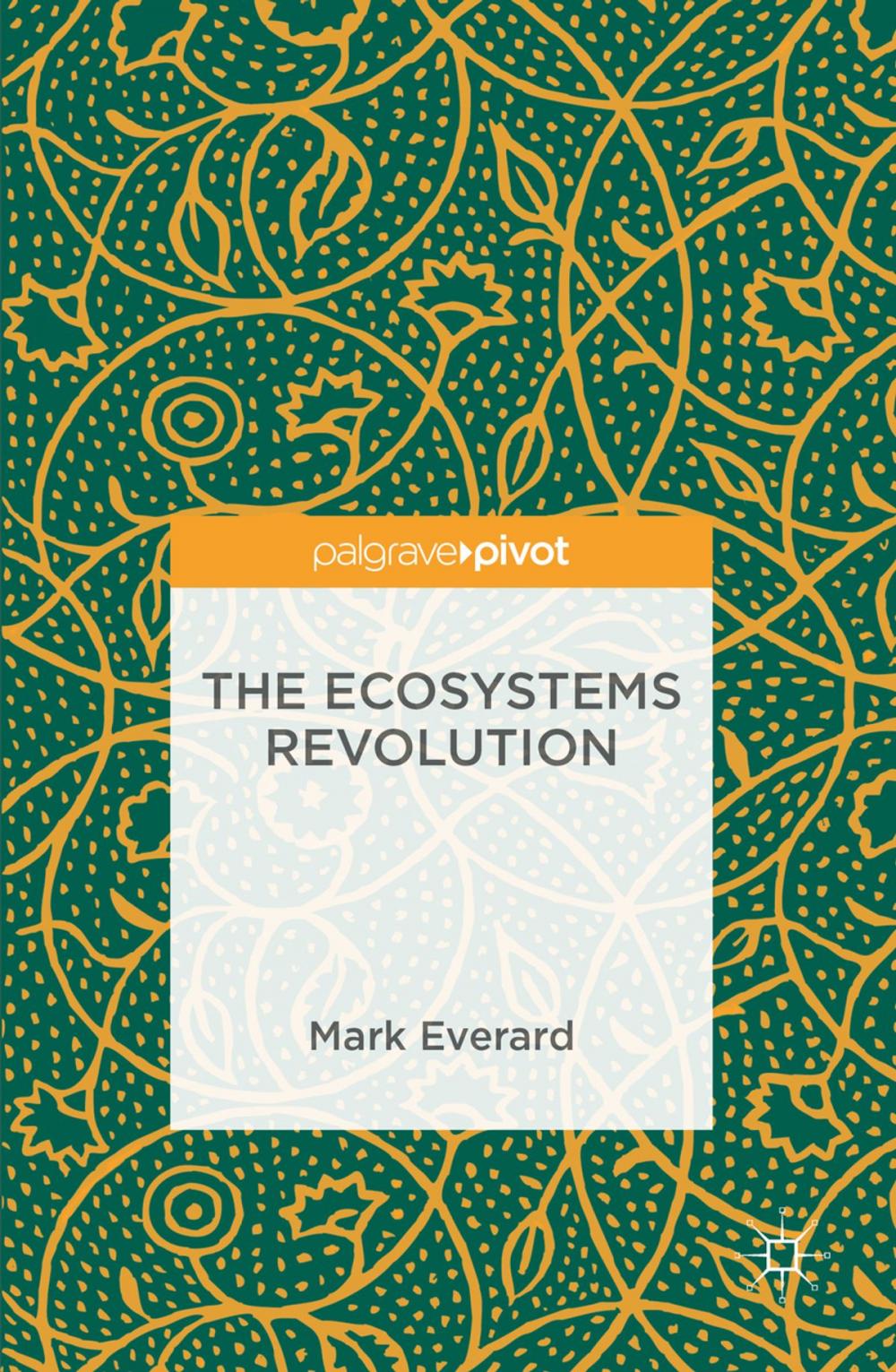 Big bigCover of The Ecosystems Revolution