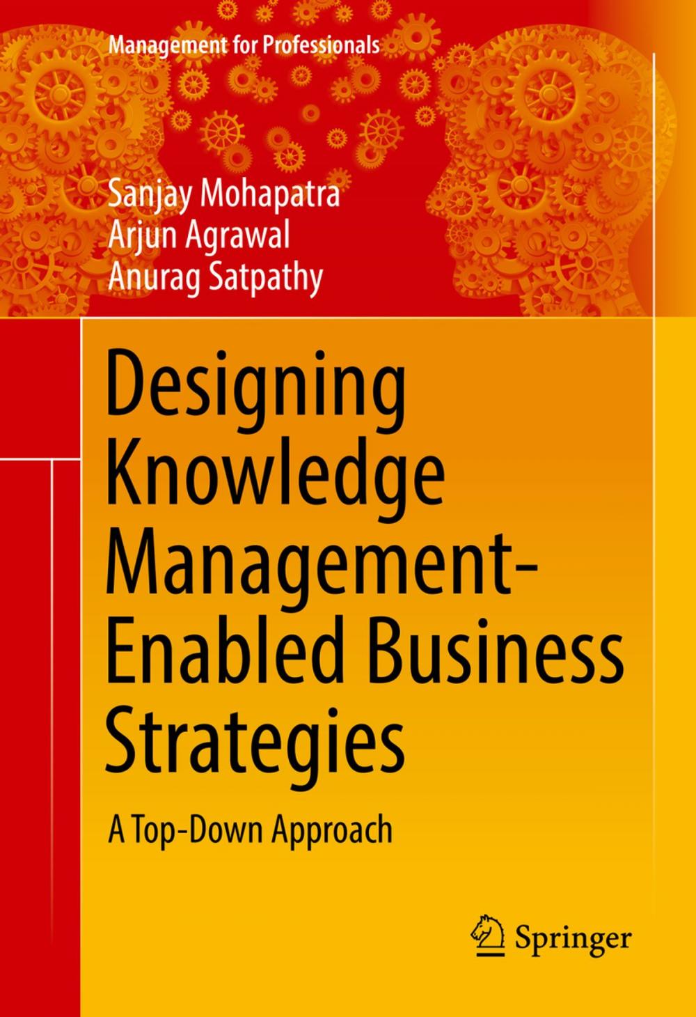 Big bigCover of Designing Knowledge Management-Enabled Business Strategies