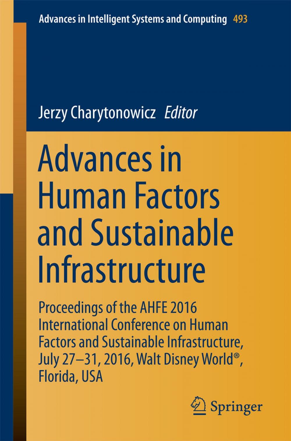 Big bigCover of Advances in Human Factors and Sustainable Infrastructure