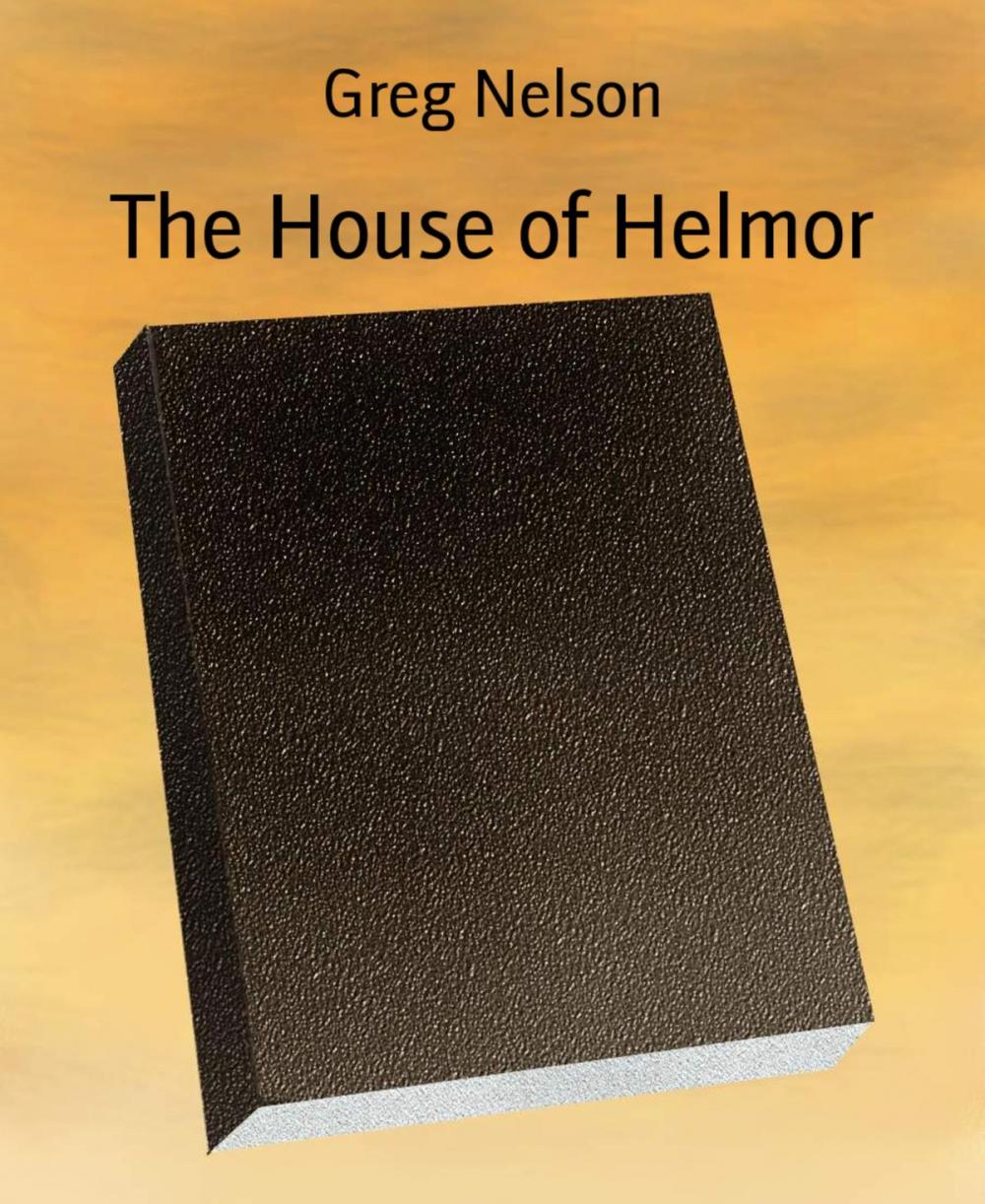 Big bigCover of The House of Helmor