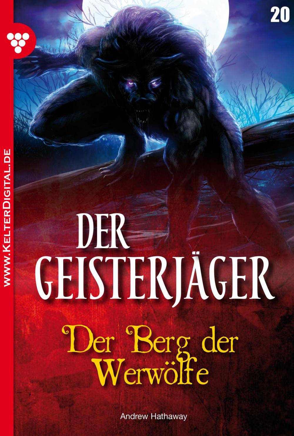 Big bigCover of Der Geisterjäger 20 – Gruselroman