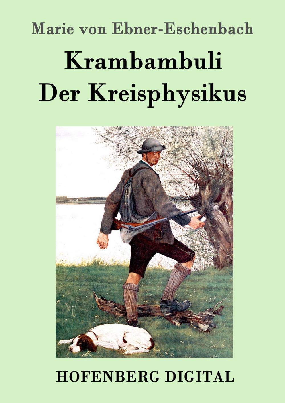 Big bigCover of Krambambuli / Der Kreisphysikus