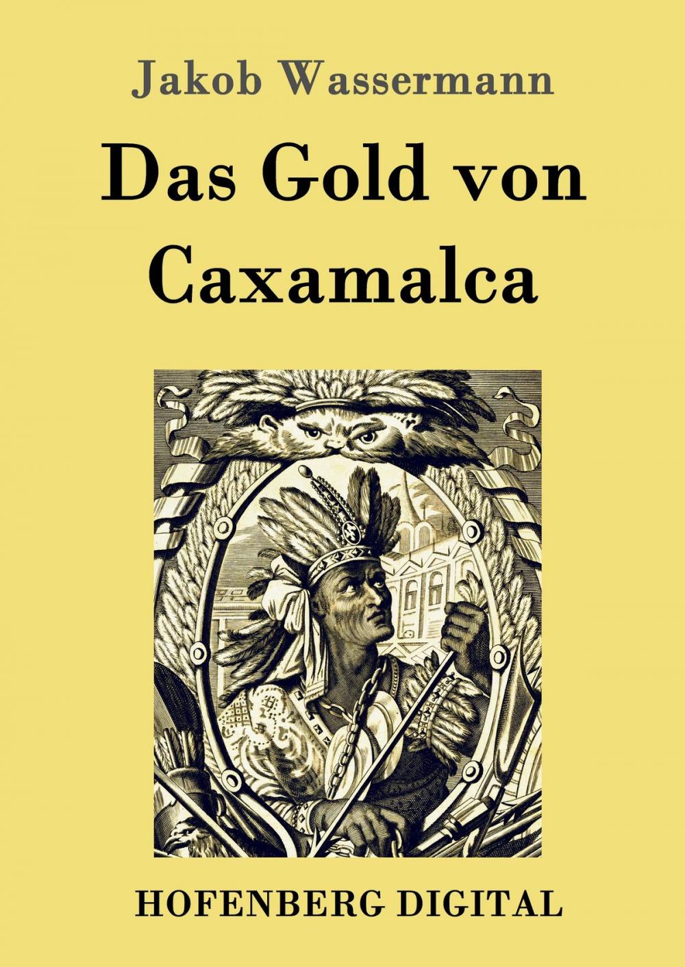 Big bigCover of Das Gold von Caxamalca