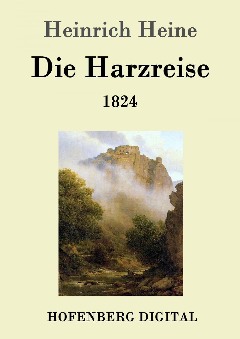 Big bigCover of Die Harzreise 1824