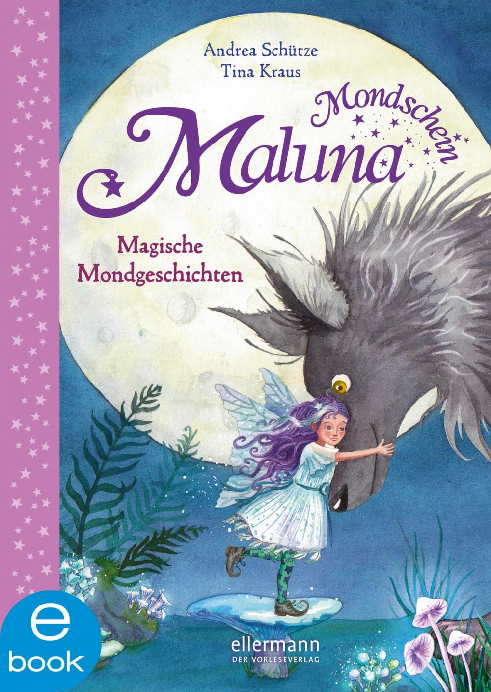 Big bigCover of Maluna Mondschein - Magische Mondgeschichten