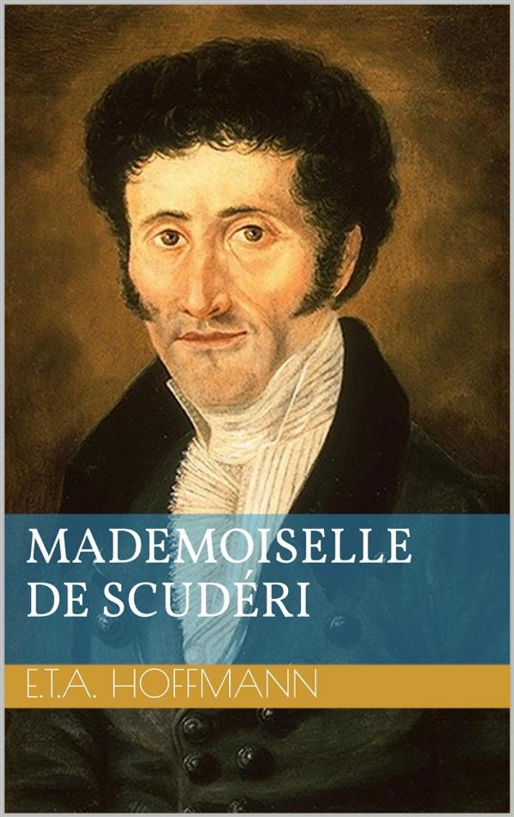 Big bigCover of Mademoiselle de Scudéri