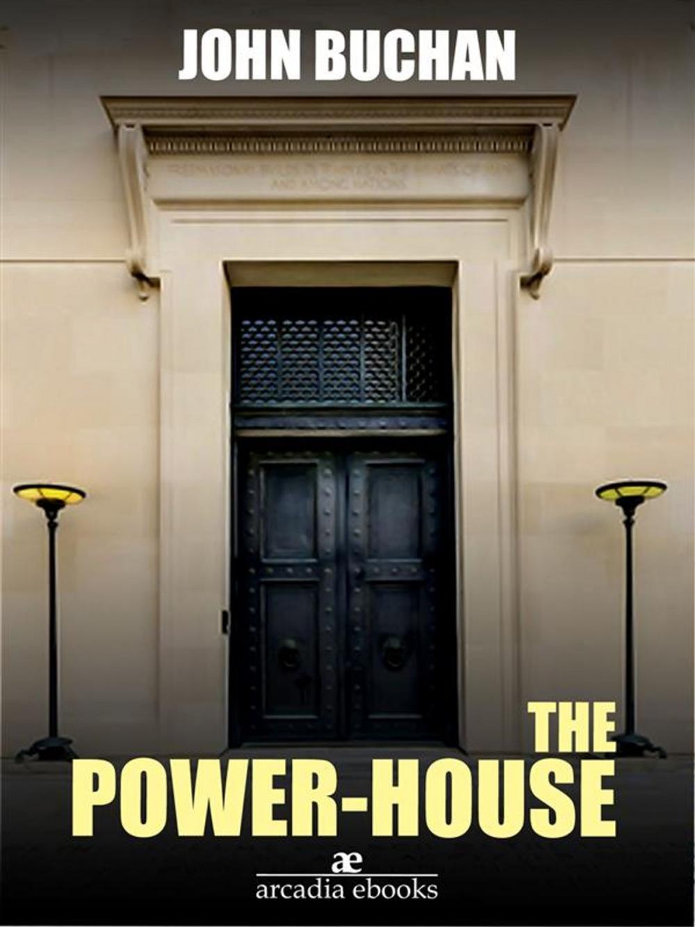 Big bigCover of The Power-House